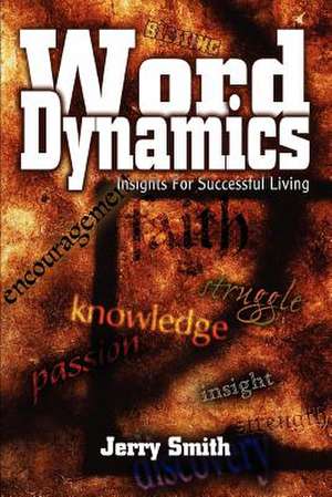 Word Dynamics de Jerry Smith