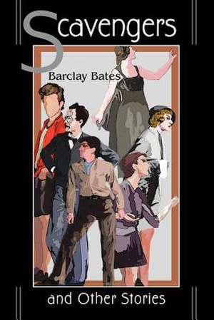 Scavengers de Barclay Bates