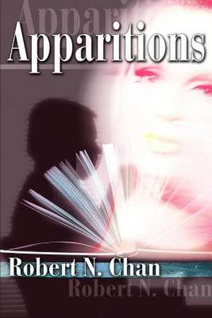 Apparitions de Robert N. Chan