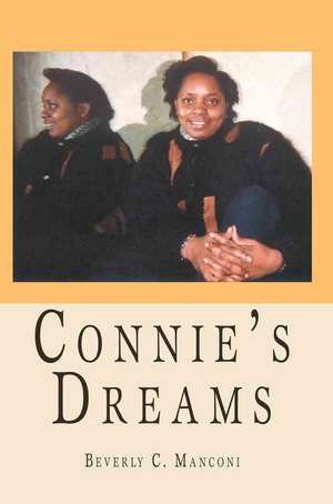 Connie's Dreams de Beverly C. Manconi