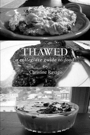 Thawed de Christine Ravago