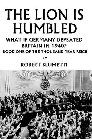 The Lion Is Humbled de Robert Blumetti