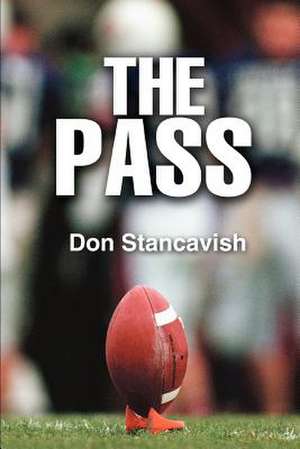 The Pass de Don Stancavish