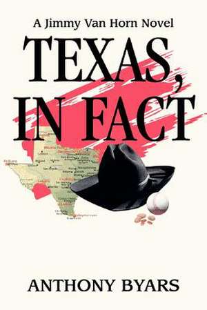 Texas, in Fact de Anthony Byars