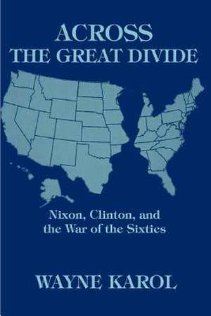 Across the Great Divide de Wayne Karol