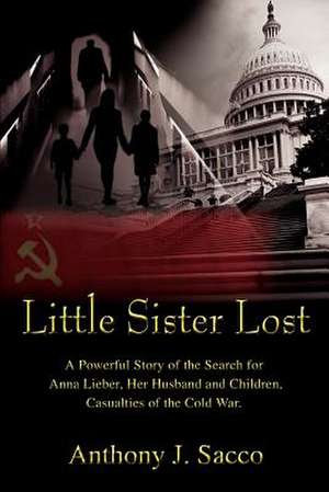 Little Sister Lost de Anthony J. Sacco