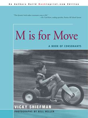 M Is for Move de Vicky Shiefman