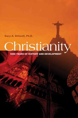 Christianity de Gary A. Stilwell