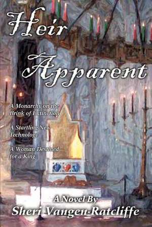 Heir Apparent de Sheri Vangen-Ratcliffe