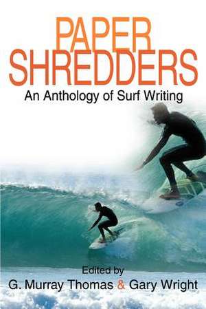 Paper Shredders de G. Murray Thomas