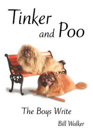 Tinker and Poo de Bill Walker