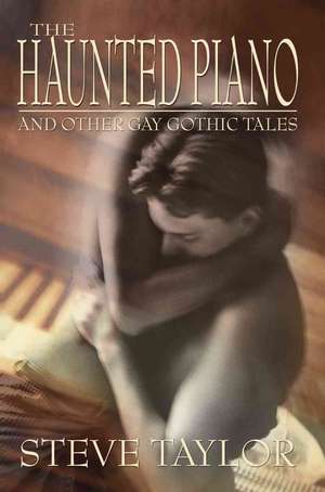 The Haunted Piano de Steve Taylor