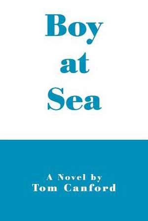 Boy at Sea de Tom Canford