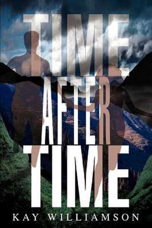 Time After Time de Kay Williamson