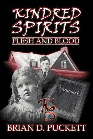 Kindred Spirits de Brian D. Puckett