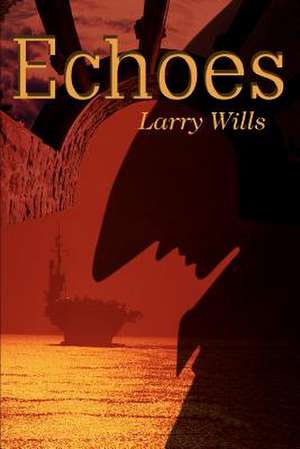 Echoes de Larry Wills