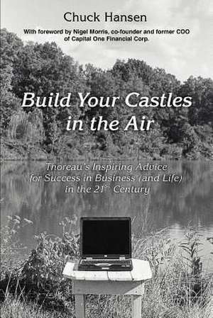 Build Your Castles in the Air de Chuck Hansen