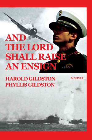 And the Lord Shall Raise an Ensign de Phyllis Gildston