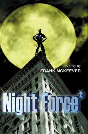 Night Force(c) de Frank McKeever