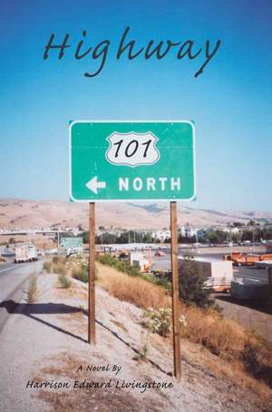 Highway 101 de Harrison Livingstone