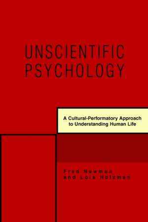 Unscientific Psychology de Fred Newman