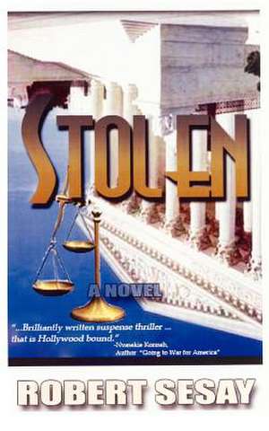 Stolen de Robert Sesay