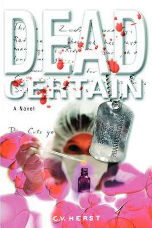 Dead Certain de C. V. Herst