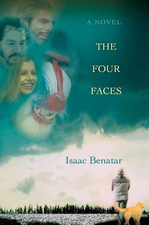 The Four Faces de Isaac Benatar