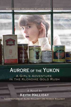 Aurore of the Yukon de Keith Halliday