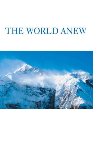 The World Anew de Paul A. Zecos