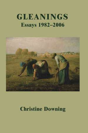 Gleanings de Christine Downing