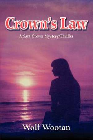 Crown's Law de Wolf Wootan