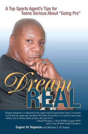 Dream Real de Eugene W. Napoleon