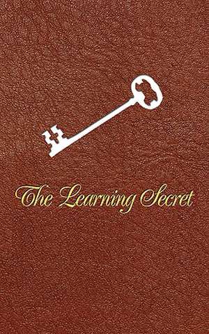 The Learning Secret/The Teaching Secret de Anonymous