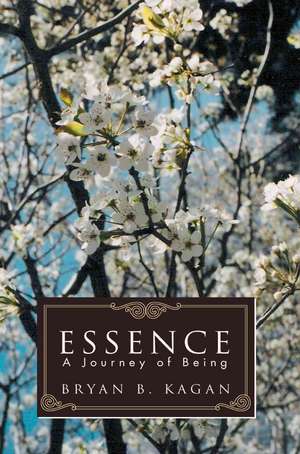 Essence de Bryan B. Kagan