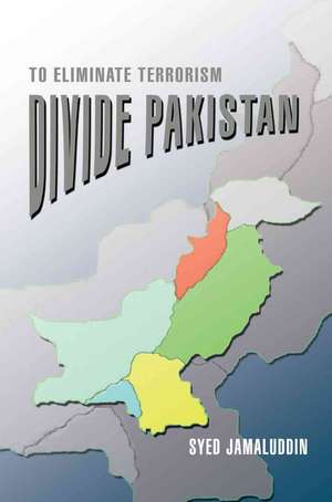 Divide Pakistan de Syed Jamaluddin