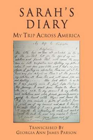 Sarah's Diary de Sarah E. Pulliam