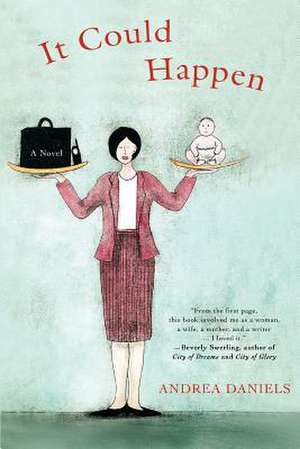 It Could Happen de Andrea Daniels