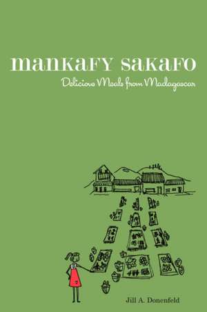 Mankafy Sakafo de Jill A. Donenfeld