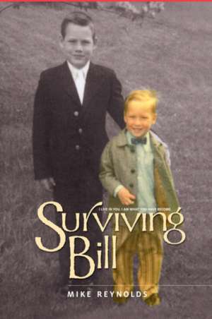 Surviving Bill de Mike Reynolds