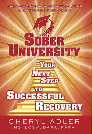 Sober University de Cheryl Adler