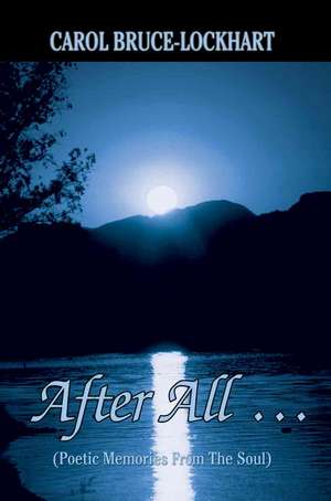 After All . de Carol Bruce-Lockhart