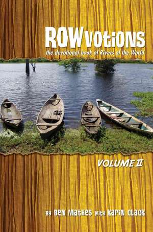 Rowvotions Volume II de Ben Mathes