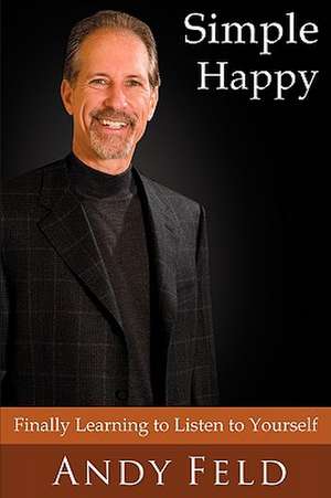 Simple Happy de Andy Feld
