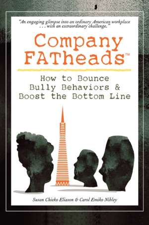 Company Fatheads de Susan Chieko Eliason