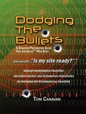 Dodging the Bullets de Thomas Canavan