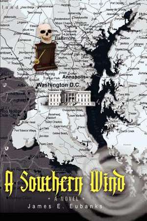 A Southern Wind de James E. Eubanks