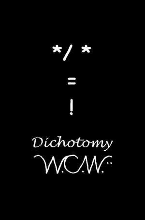 Dichotomy de William C. Wampler