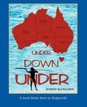 Under Down Under de Robert McCracken