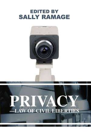 Privacy-Law of Civil Liberties de Sally Ramage